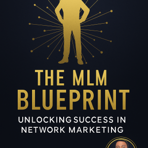 The MLM Blueprint